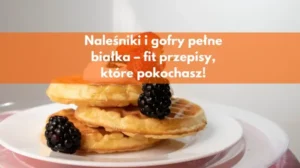 fit przepisy